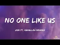 Jani - No One Like Us (Lyrics) Ft. Abdullah Maharvib | Lostalgia (Album)