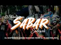 Download Lagu DJ BANTENGAN SABAR SADEWOK || DUH SAYANG NGAPUNTEN E SAESTU || RIJZZ PROJECT‼️