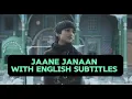 Jaane Janaan | Ayaan Sajad | Arif Mir | English Subtitles