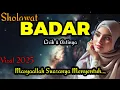 Lagu Sholawat Nabi Terbaru 2025 || Sholawat Badar Cover Nasihah