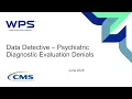 Data Detective - Psychiatric Diagnostic Evaluation Claim Denial