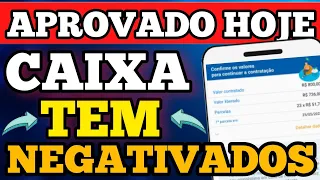 EMPRÉSTIMO CAIXA TEM R$1.000 APROVADO HOJE 31/03 PARA NEGATIVADOS.