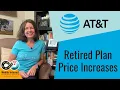 AT T Raising Prices on Retired Plans
