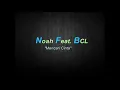 Download Lagu Noah Feat BCL - Mencari Cinta (Lirik Video)