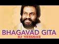 Download Lagu KJ Yesudas Bhagavad Gita | Najayathe | Chapter 2 | 20 - 72 | 12 - 15 | Full Slokas Bhagavad Geeta