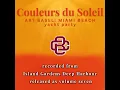 Couleurs du Soleil Vol. 007: Art Basel Miami Beach Yacht Party