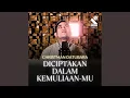 Download Lagu Diciptakan Dalam Kemuliaan-Mu