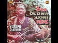 Oba Oluwa Loni Dede, Pt. 2