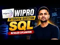 Wipro SQL Interview Question Explained