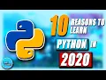 Python in 2020 10 Reasons to learn Python in 2020 Why you should learn Python in 2020