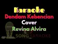 Download Lagu Karaoke Dendam Kebencian - Cover Revina Alvira