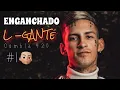 Download Lagu L -GANTE - ENGANCHADO CUMBIA 420( todos los temas) Parte 1 - Enganchado rkt 2022