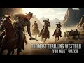 De meest spannende western die je moet zien | Cowboy-actiefilm | Volledige film