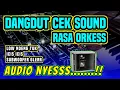 Download Lagu DANGDUT CEK SOUND RASA ORKES 🔊INSTRUMEN COCOK BUAT SOUND HAJATAN 🔊ADUHAI VERSI KOPLO GLER🎶