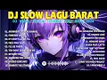 Download Lagu DJ MIXTAPE BREAKBEAT BARAT TERBARU FULL ALBUM REMIX VERSION 2024