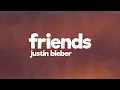 Download Lagu Justin Bieber - Friends (Lyrics / Lyric Video) feat. BloodPop®