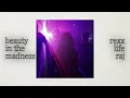 beauty in the madness - rexx life raj, rireboy dml, wale (sped up)