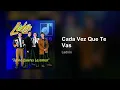 Ladrón - Cada Vez Que Te Vas (Audio)