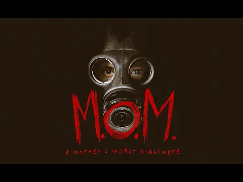 M.O.M. Trailer 2020