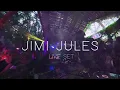 JIMI JULES LIVE SET