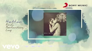 hattan rindu bertandang lagi official lyric video 