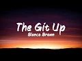 Download Lagu Blanco Brown - The Git Up (Lyrics) | BUGG Lyrics
