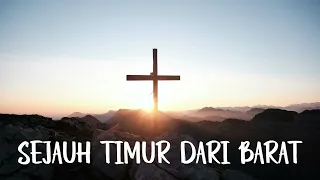 Download SEJAUH TIMUR DARI BARAT (LIRIK ) - DEBBIE GREAT MP3