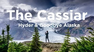 Alaska Bound 16: The Cassiar, Hyder & Goodbye Alaska