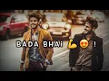Download Lagu Bada Bhai 👨‍👦💞 | 😎 Bada Bhai Attitude Shayari Whatsapp Status | Big Brother Status | Roy Social