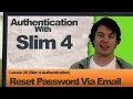 Slim 4 Authentication Lesson 26 Reset Password Via Email