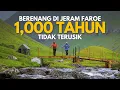 Download Lagu Berenang di jeram Faroe 1,000 tahun tidak terusik | Travelog Faroe Islands Ep4