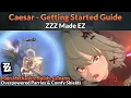 Caesar Getting Started Guide Main Mechanics Builds Teams ZZZ Made EZ