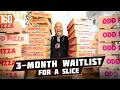 This Pizza Sells Out 3 Months In Advance HOW