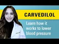 What you need to know before taking Carvedilol