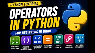 Operators in Python Arithmetic Comparison Logical Python Tutorial 004 for Beginners