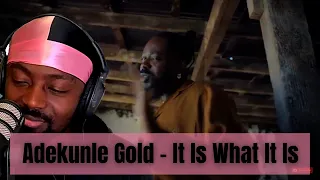 adekunle gold it is what it is reaction