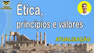Ética, princípios e valores