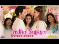 Download Lagu Vedha Sajjeyaa [Lyrics Video] || \