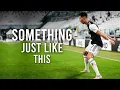 Cristiano Ronaldo ► Something Just Like This - The Chainsmokers \u0026 Coldplay | Skills \u0026 Goals 2020