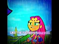 Lagu SAD Starfire Edit 😕🥺 #teentitansgo #edit