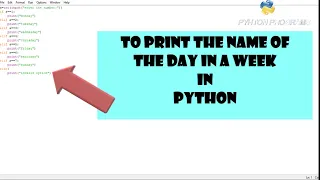 Python Program To Print Name Of The Day In A Week English Python programs