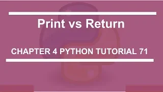 print vs return Python tutorial 71