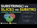 JavaScript substring vs slice vs substr Explained Clearly