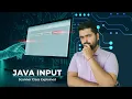 How to get User Input in Java Scanner Class Full Tutorial Hindi-English