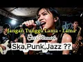Lagu “Jangan Tunggu Lama – Cici Faramida | Pop Punk Jazz ??  Version” By - ADBR
