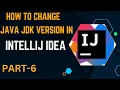 How to JAVA JDK version in Intellij IDEA