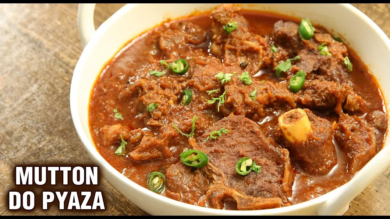 Mutton Do Pyaza   How To Make Ghost Do Pyaza   Mutton Curry Recipe By Chef Tarika