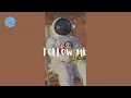 Download Lagu follow me 🍝 best indie spotify playlists