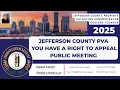 2025 Jefferson County PVA You Have a Right to Appeal Meeting Presentation