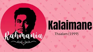 kalaimane hariharan thaalam 1999 best ones rahmania